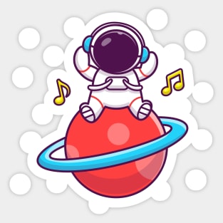 Cute Astronaut Listening Music On The Planet Sticker